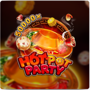Fa Chai Slot - Hot Pot Party