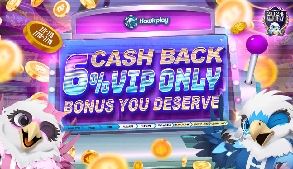 Hawkplay vip bonus - 6% cash back